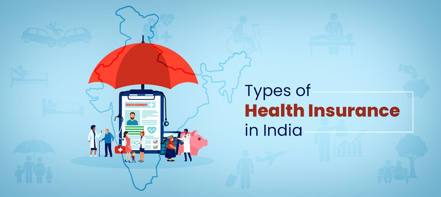 Health Insurance Explained: Meaning, Types, Benefits & Coverage